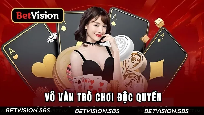 Vô vàn trò chơi độc quyền